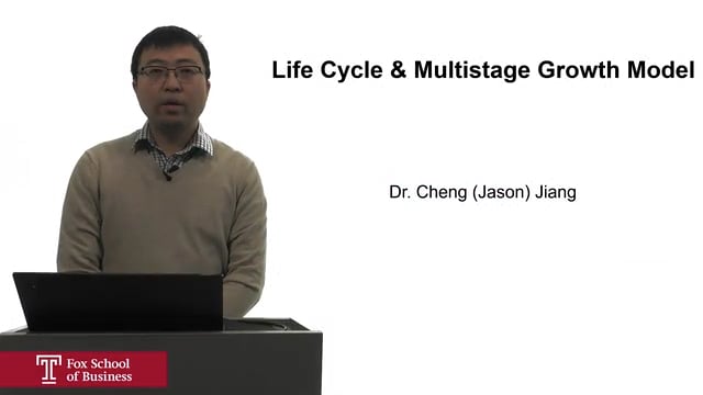 Life Cycle & Multistage Growth Model