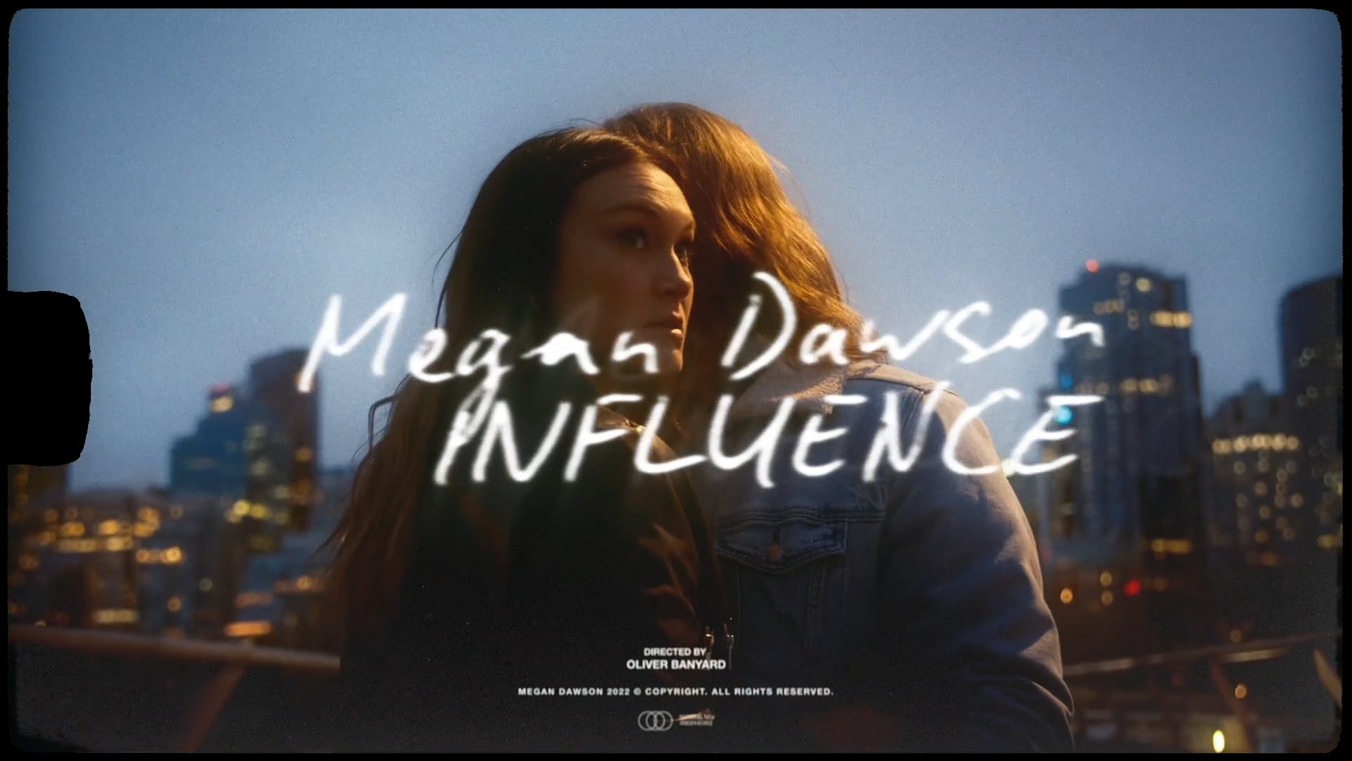 Megan Dawson - Influence