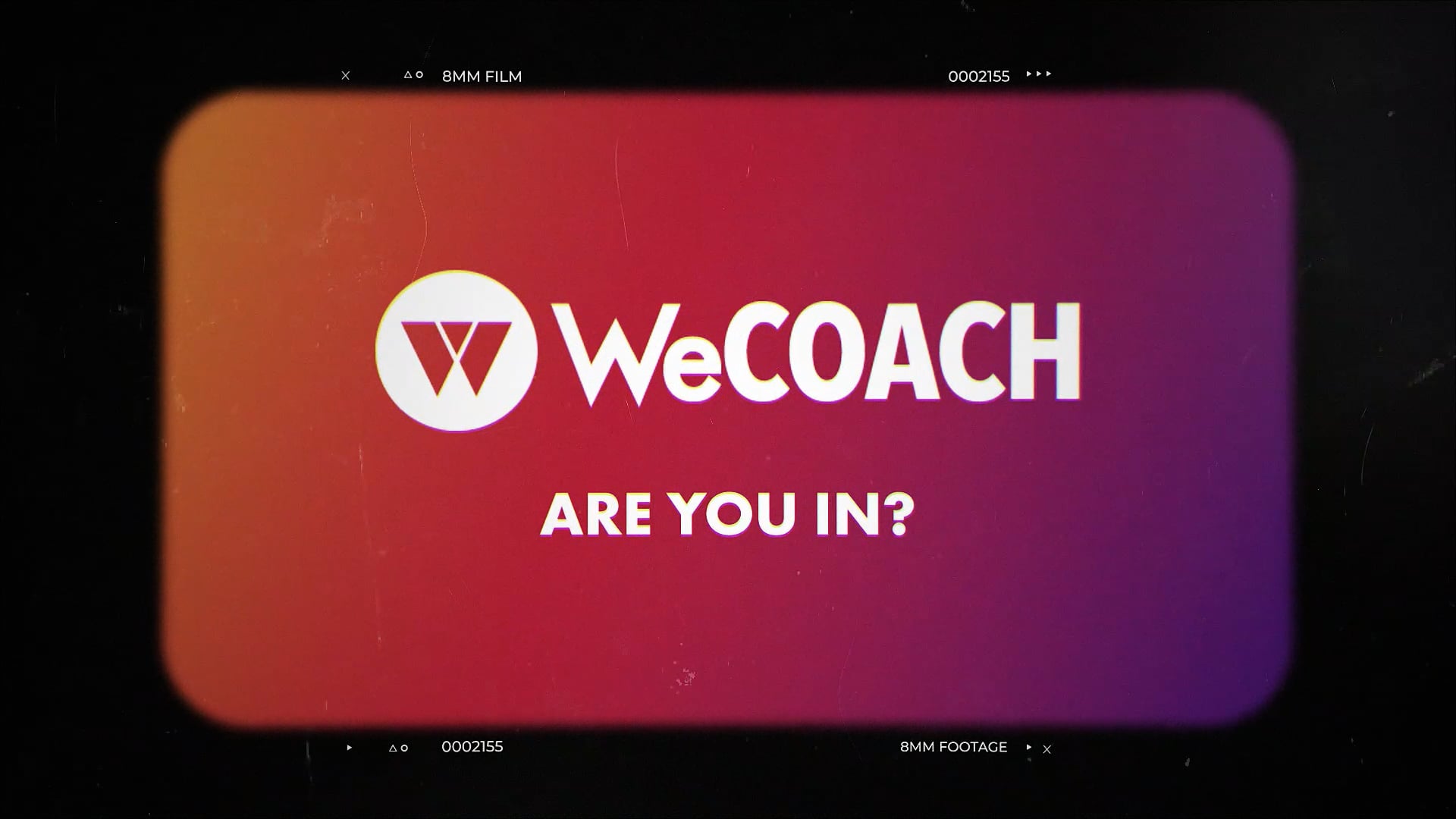 WeCOACH | Are You In