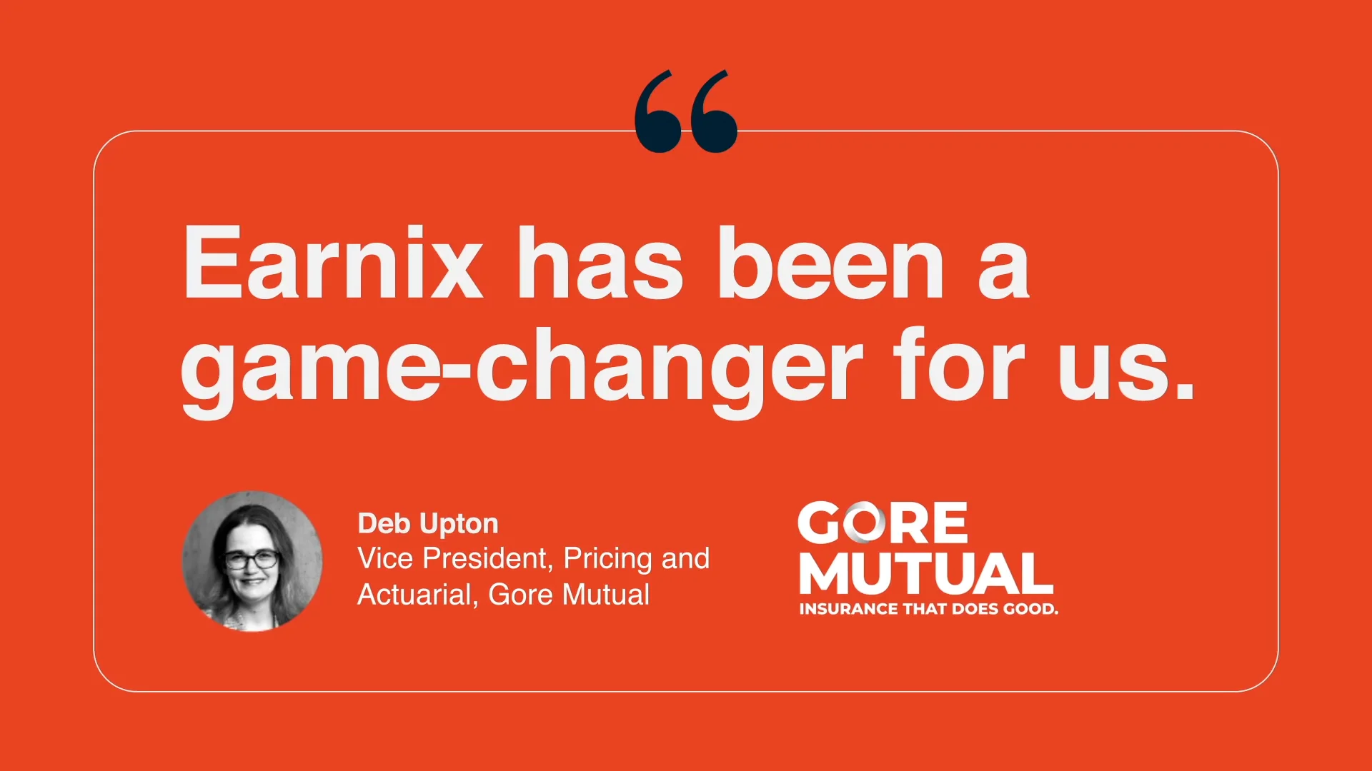 deb upton Gore Mutual Partners with Earnix for Pricing Enhancement