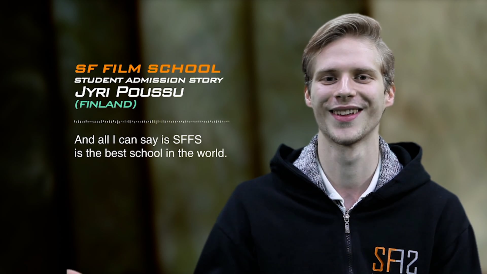 Interview : Jyri Poussu - SF Film School (Eng) Student interview
