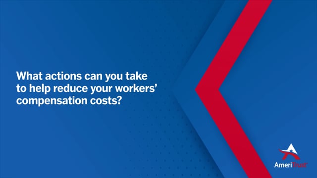How to Reduce Workers' Comp Costs