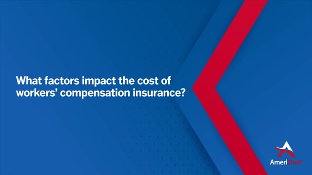 What Factors Influence Workers' Comp Costs