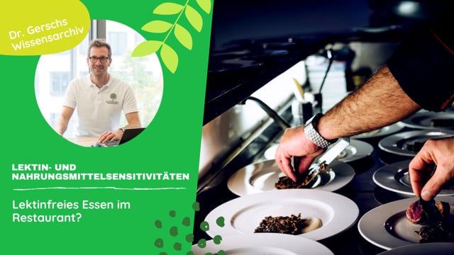 Lektinfreies Essen im Restaurant 