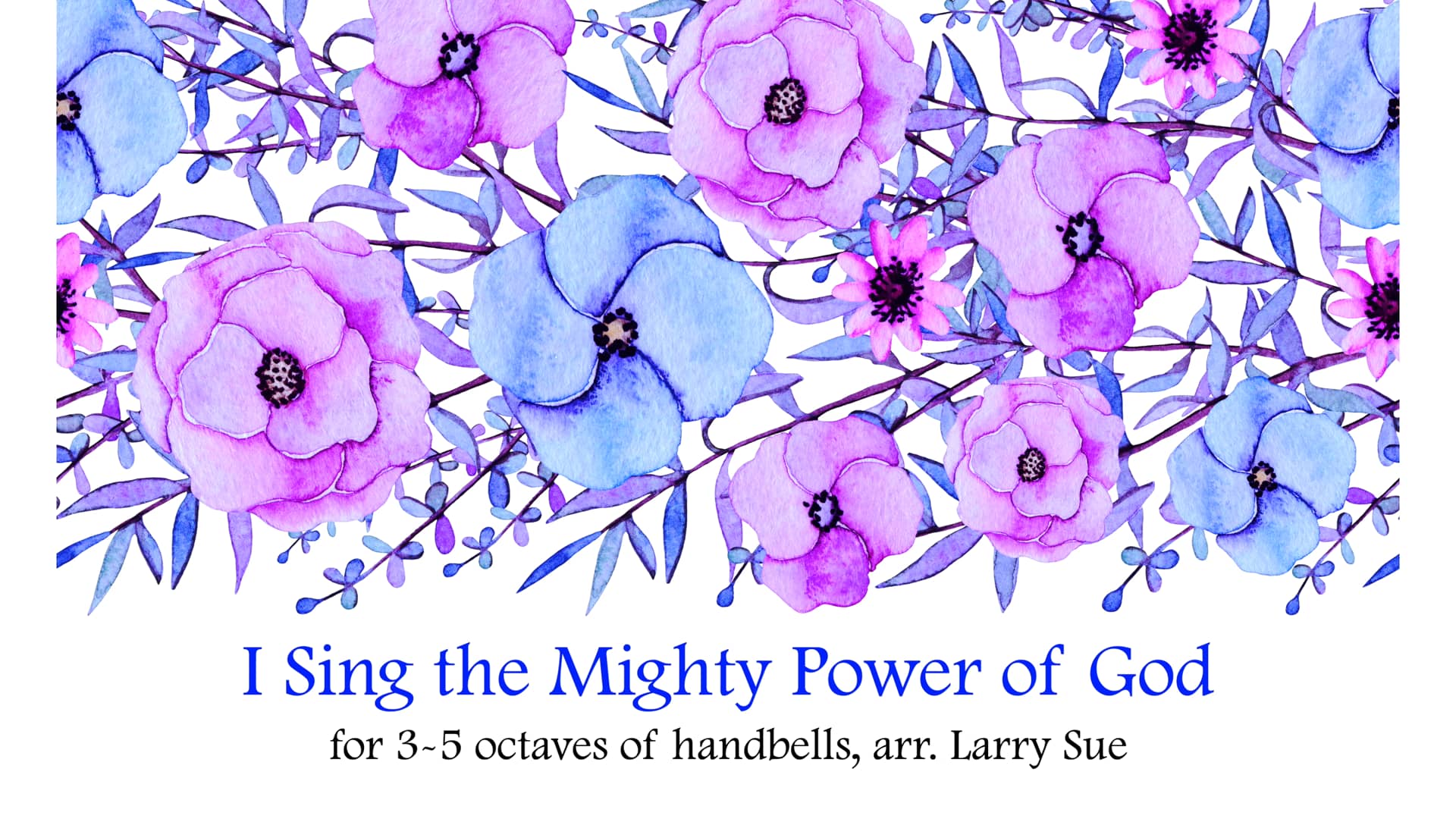 i-sing-the-mighty-power-of-god-for-handbells-arr-larry-sue-on-vimeo