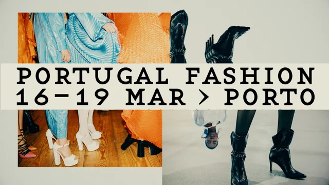 Portugal Fashion regressa ao Porto com desfiles de designers nacionais e  internacionais - Expresso