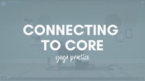 Connecting to Core Yoga Practice.mp4