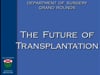 Dr. Shaf Keshavjee- Future of Transplantation- 46min- 2022.mp4