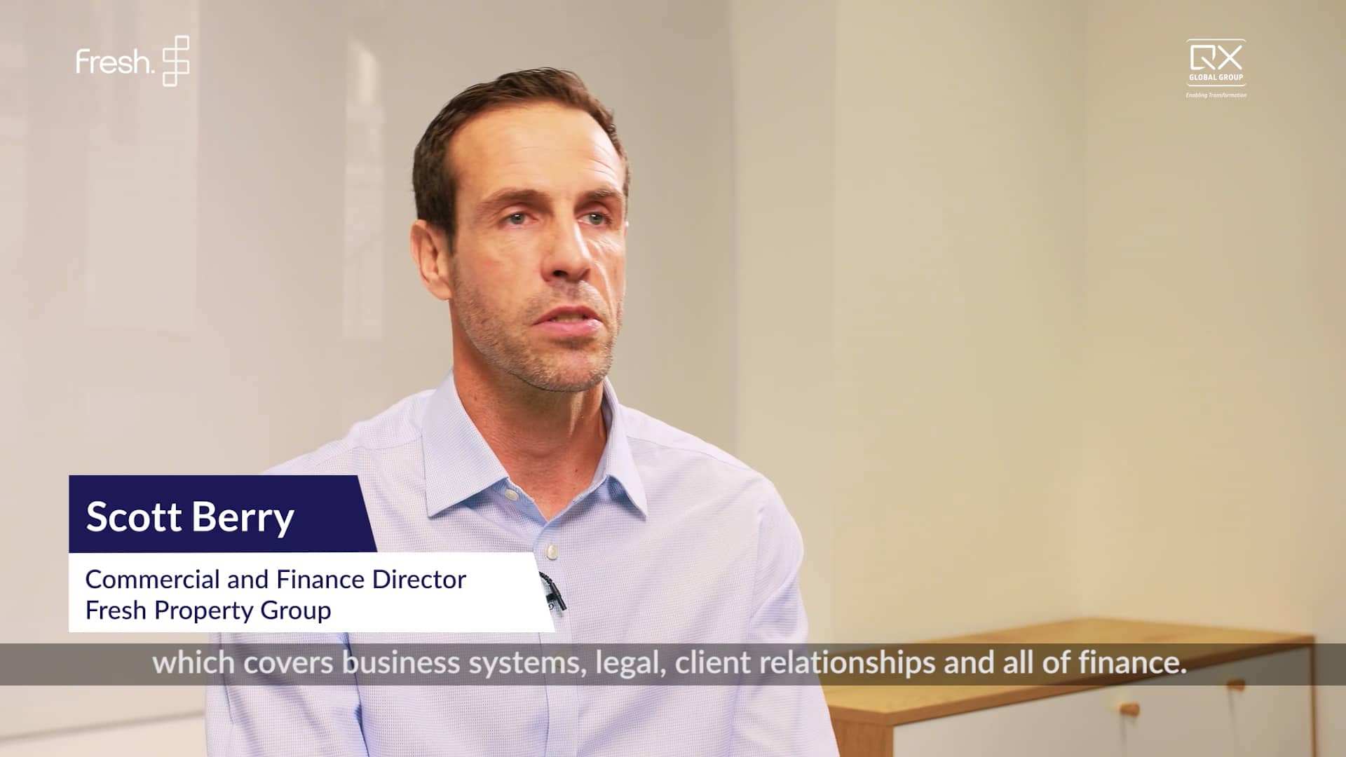 Scott Berry, Group Commercial Finance Director Fresh Property Group