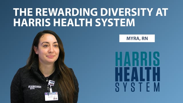 The Rewarding Diversity at Harris Health