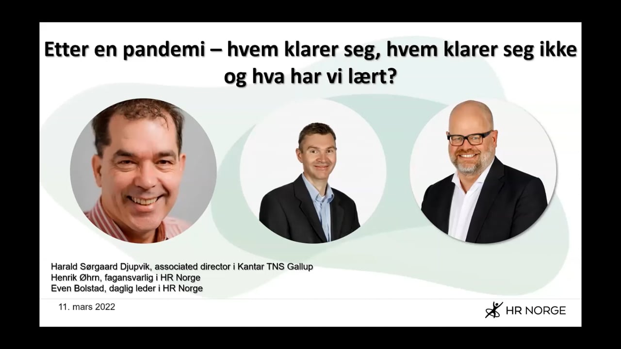 Etter en pandemi – hvem klarer seg, hvem klarer seg ikke og hva har vi lært?