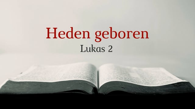 Preek Lukas 2: U is heden geboren Zaligmaker | Ds. J. IJsselstein