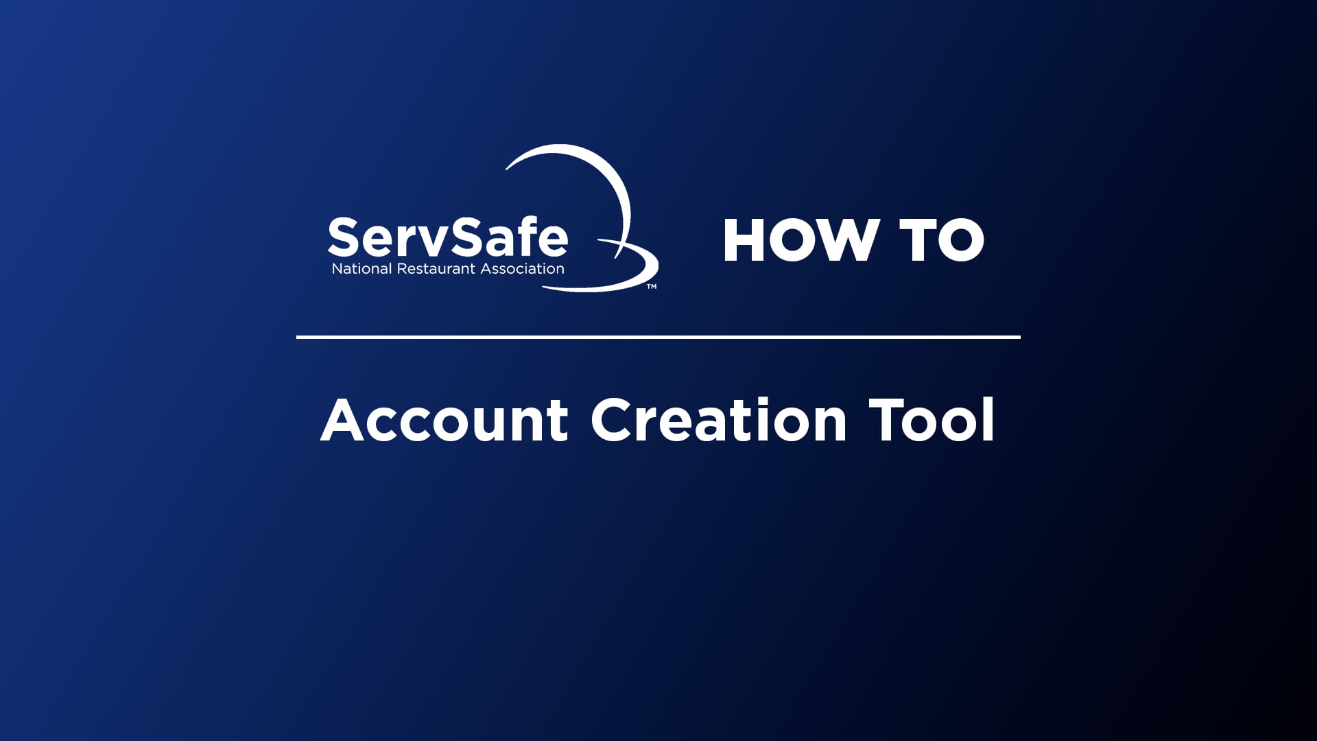 Account Creation Tool - ServSafe.com