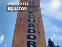 Visit the Equator - What to do in Ecuador