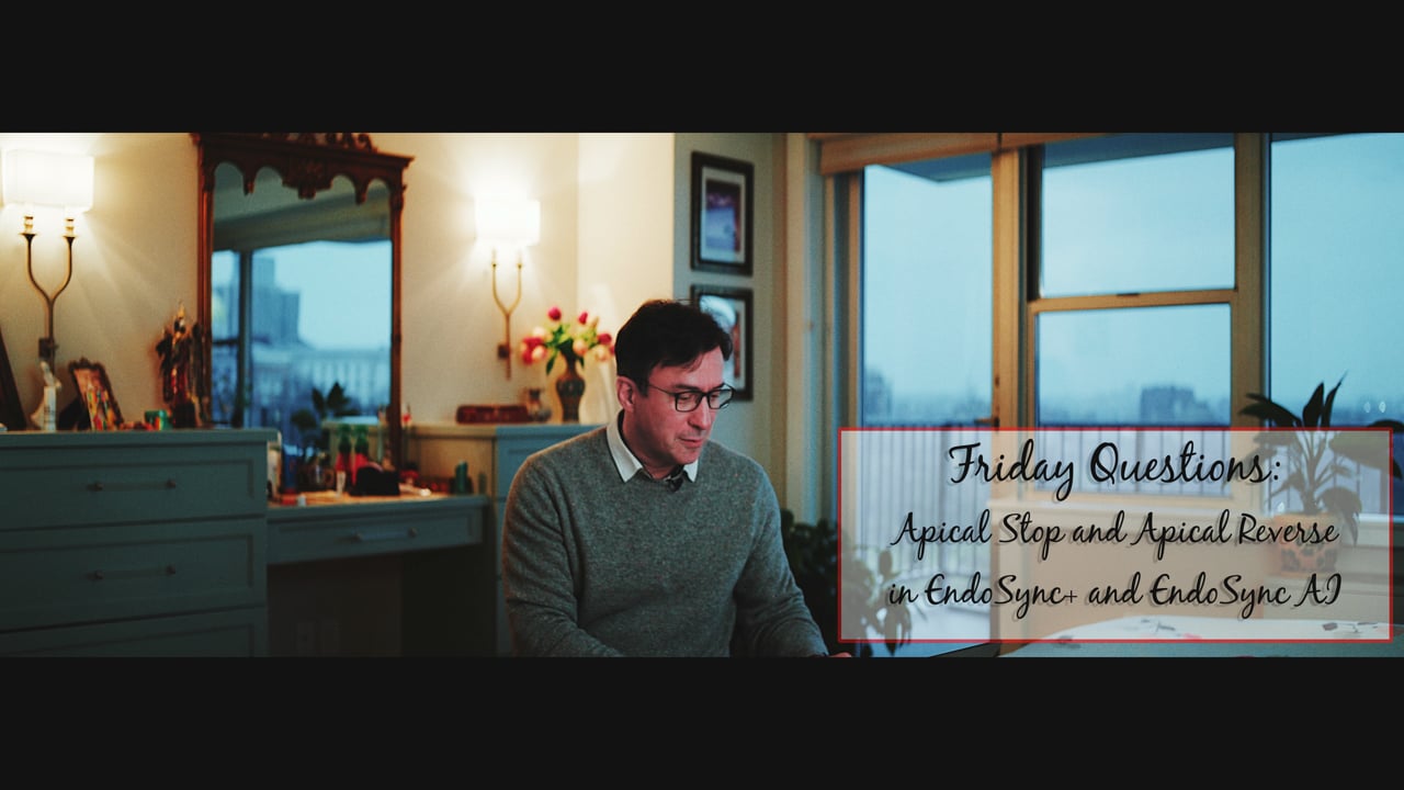 Friday Questions How to measure working length with EndoSync Plus and
