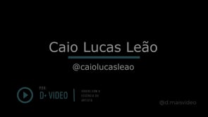 Demo Reel - Caio Lucas Leão
