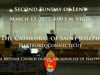 Second Sunday of Lent - March 13, 2022, 4pm Vigil - Cathedral of St. Joseph, Hartford CT