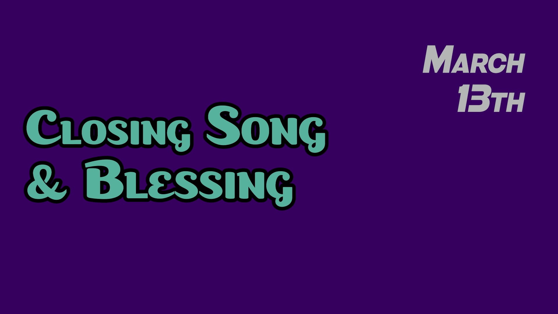 4-closing-song-blessing-mar13-on-vimeo