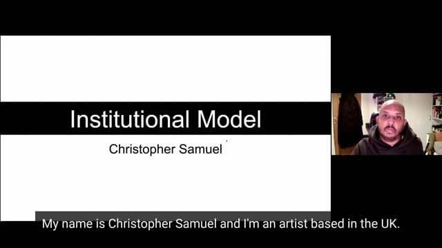 Christopher Samuel: Institutional Model