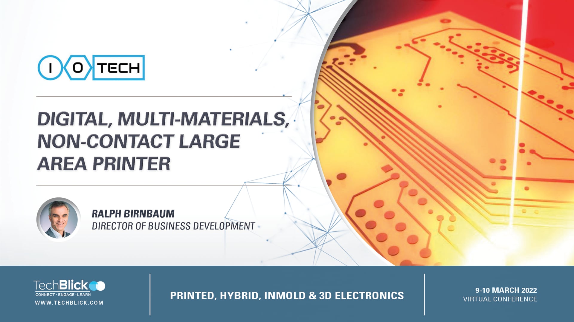 10 March 2022 | ioTech | Digital, Multi-Materials, Non-Contact Large Area Printer | 5 min