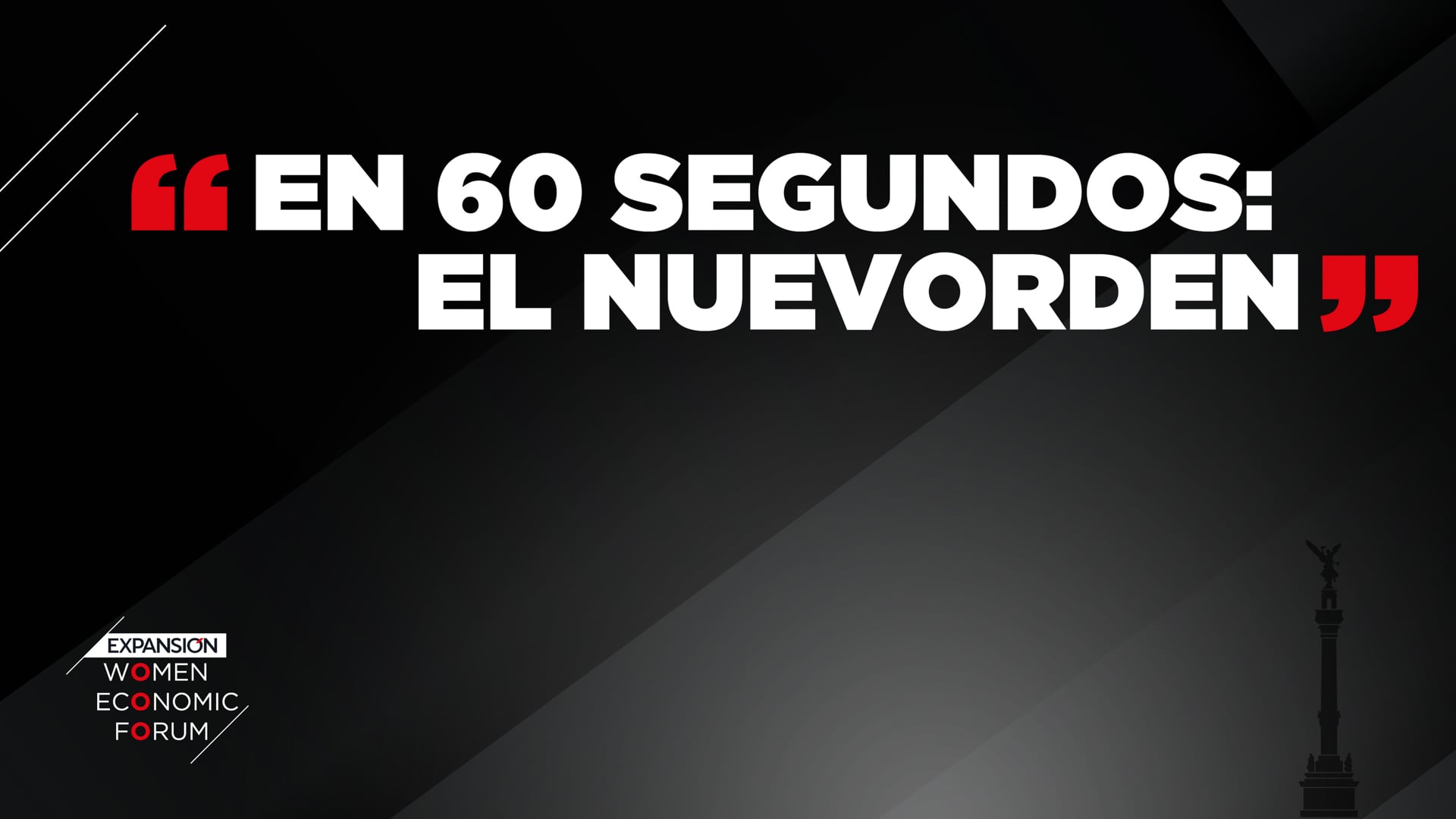“En 60 segundos: El nuevOrden” – #EXPANSIÓNWEF22
