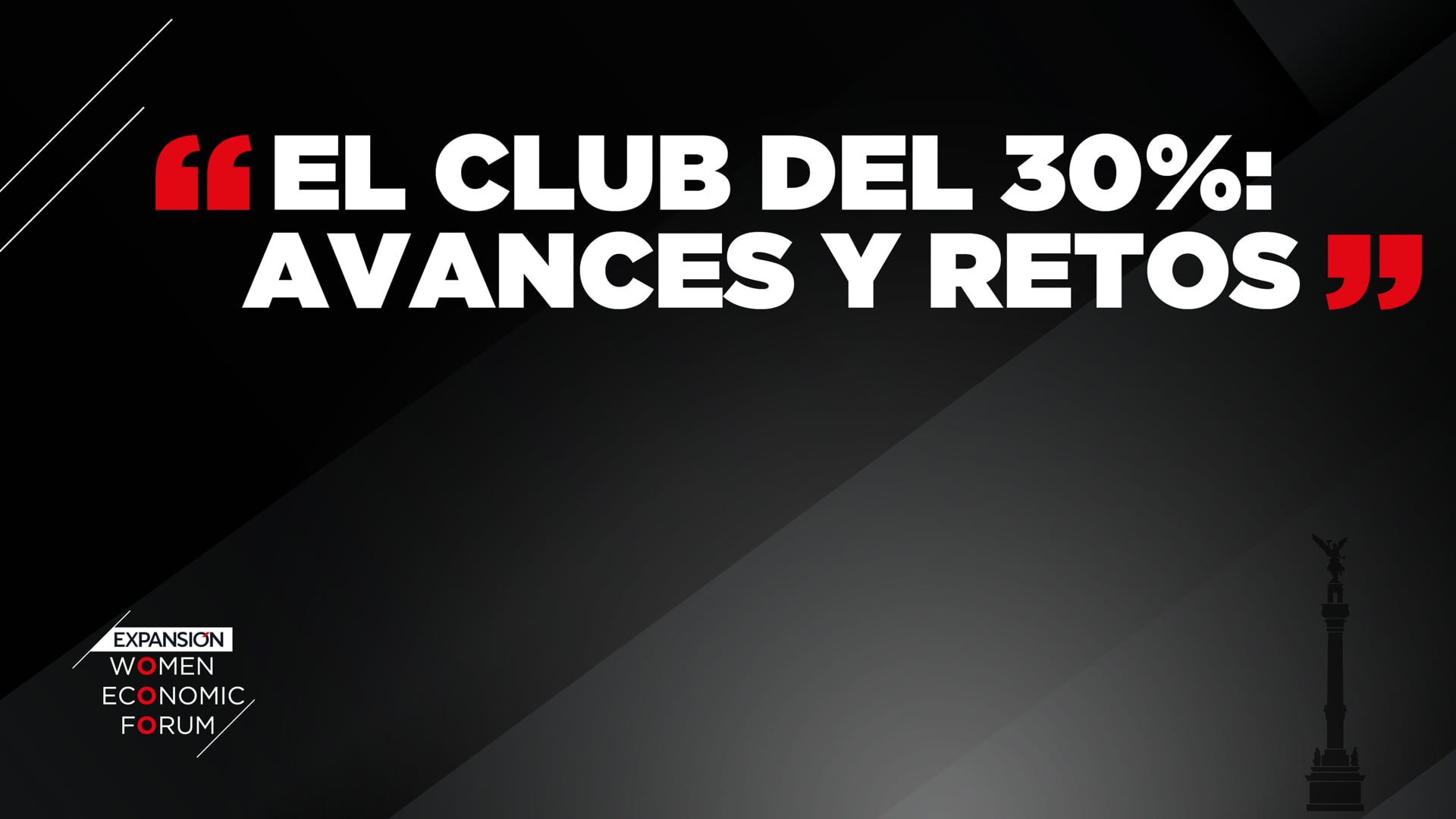 “El Club del 30%: avances y retos” – #EXPANSIÓNWEF22