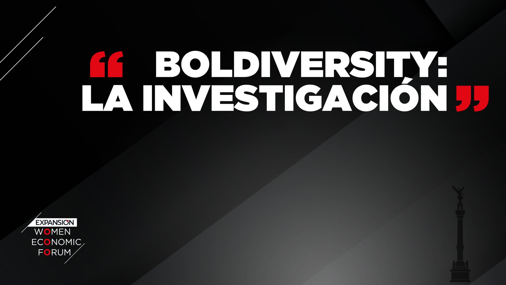 “Boldiversity: la investigación” – #EXPANSIÓNWEF22
