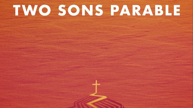 Two Sons Parable