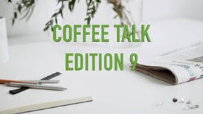 Coffee Talk Edition 9