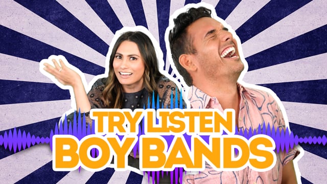 Try Listen: BOY BANDS