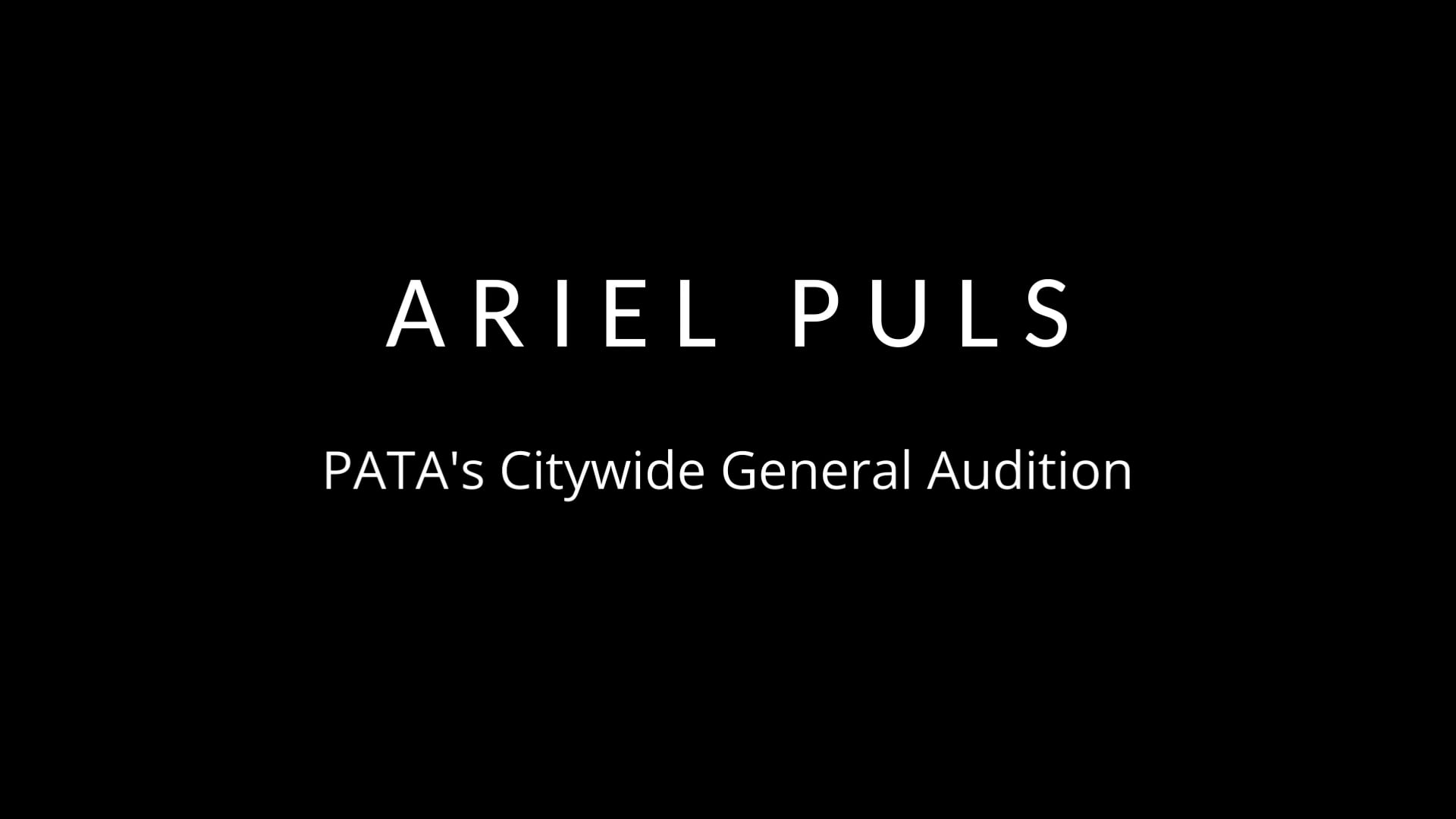 Ariel Puls - PATA's Citywide General Audition