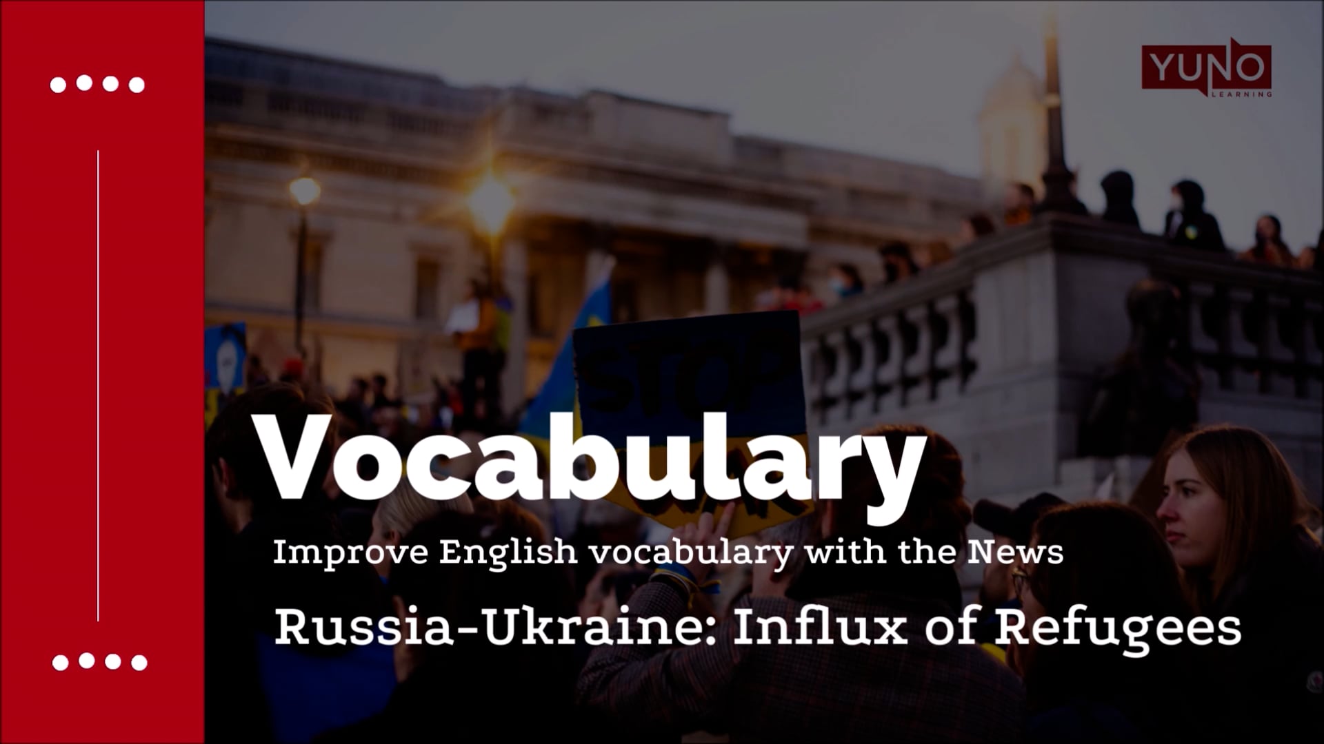 News Vocabulary: Refugees from Ukraine