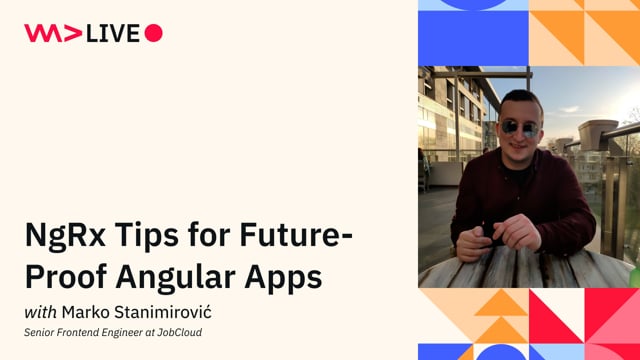 NgRx Tips for Future-Proof Angular Apps