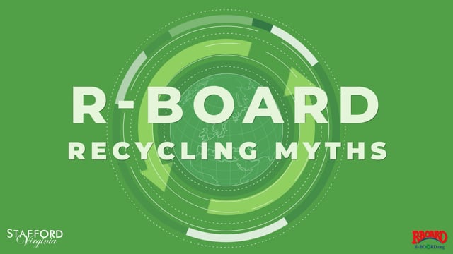 Recycling Myths | Stafford County R-Board