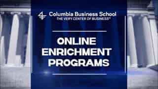 Video preview for Columbia Business School Enrichment Program