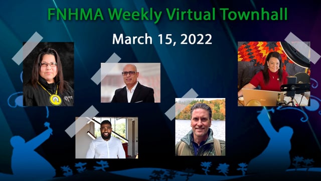 FNHMA Town Hall (ENG) March 15, 2022