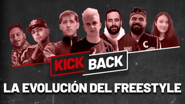 KICKBACK: La EVOLUCIÓN del FREESTYLE