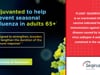 Seqirus | Adjuvanted to Help Seasonal Influenza in Adults 65+ | 20Ways Spring Retail 2022