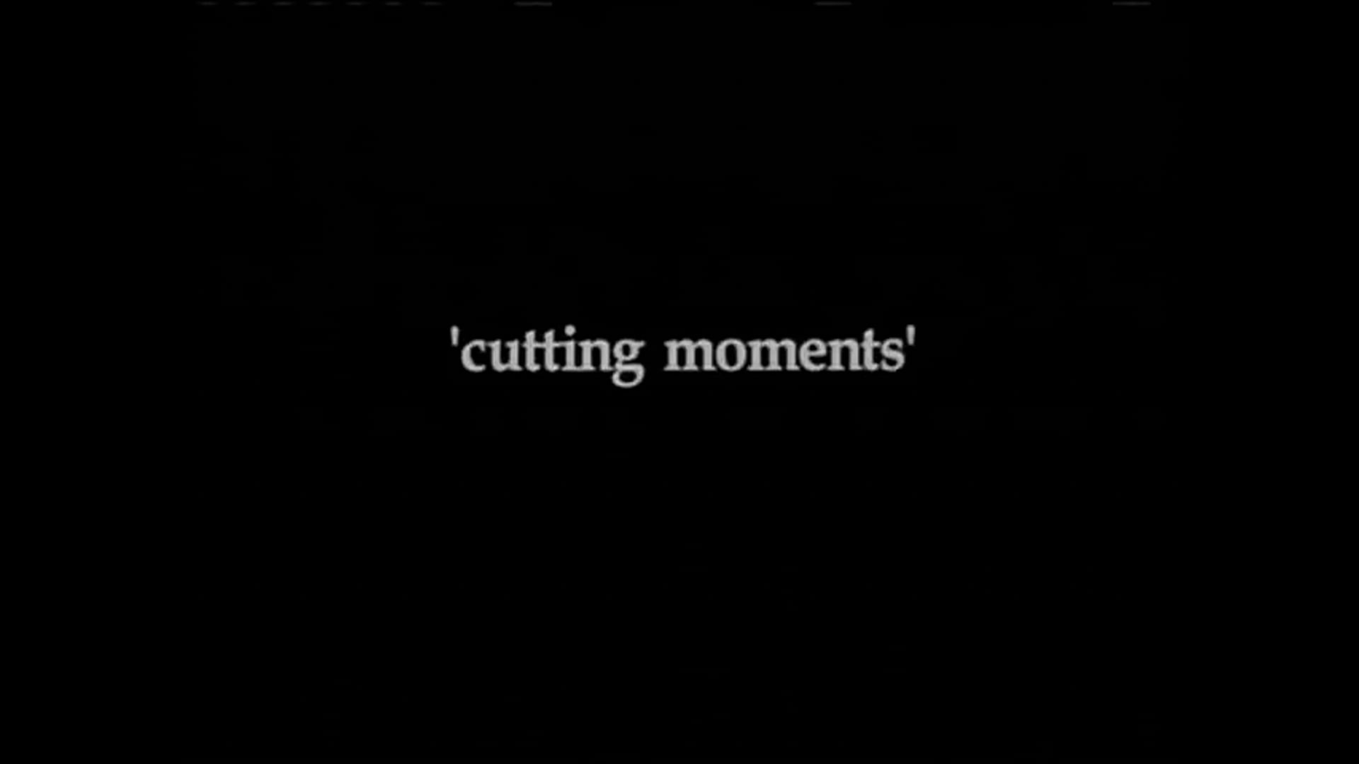 Cutting Moments AD (sample)