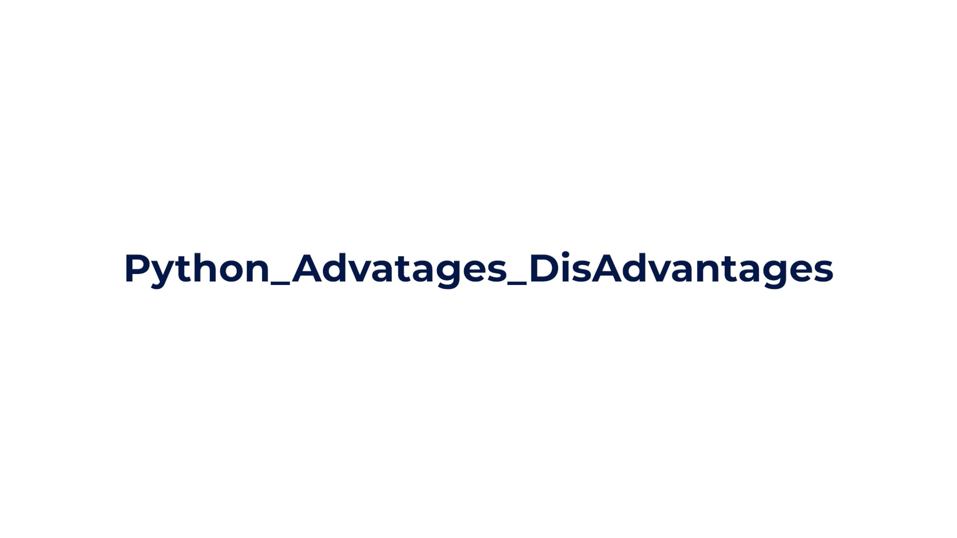 14 15 Python_Advatages_DisAdvantages
