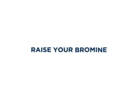 how to raise your bromine