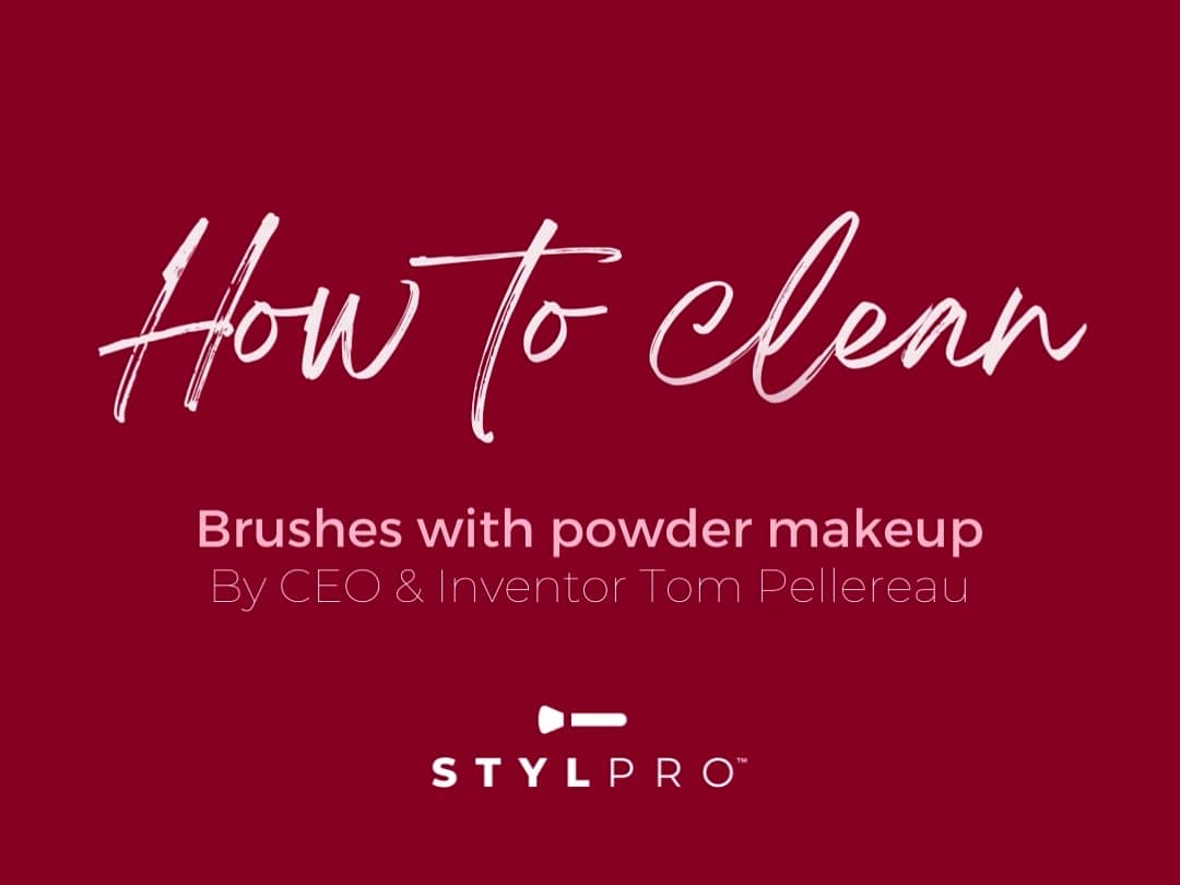 How to clean brushes used for powder makeup with the STYLPRO Original