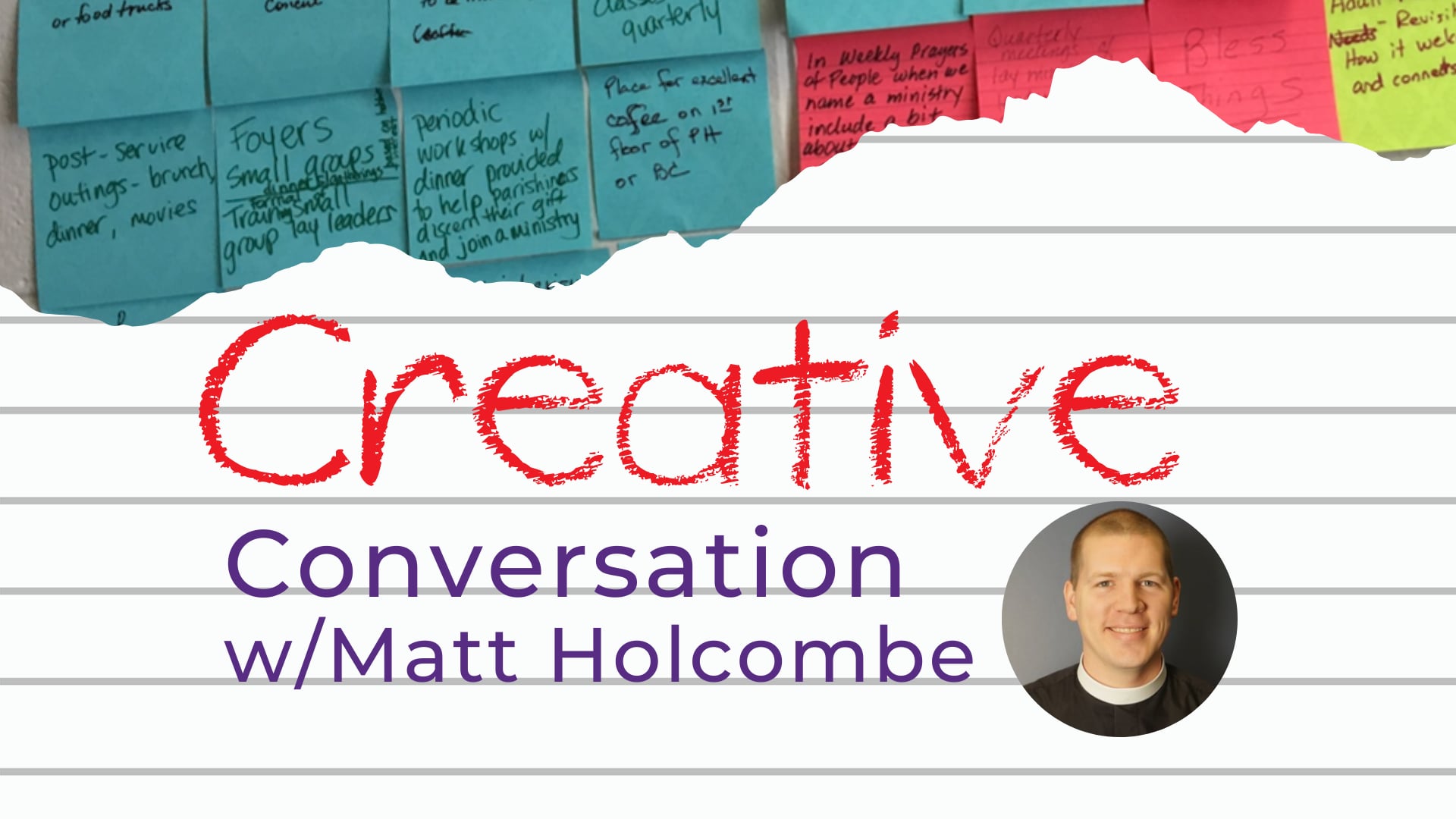 MattHolcombe.CreativeConversations.mp4