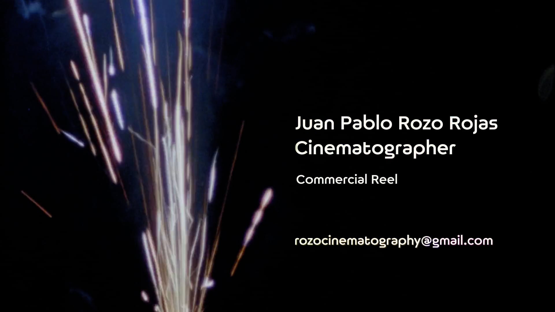Pablo Rozo Cinematography reel 
(Commercial) 2022