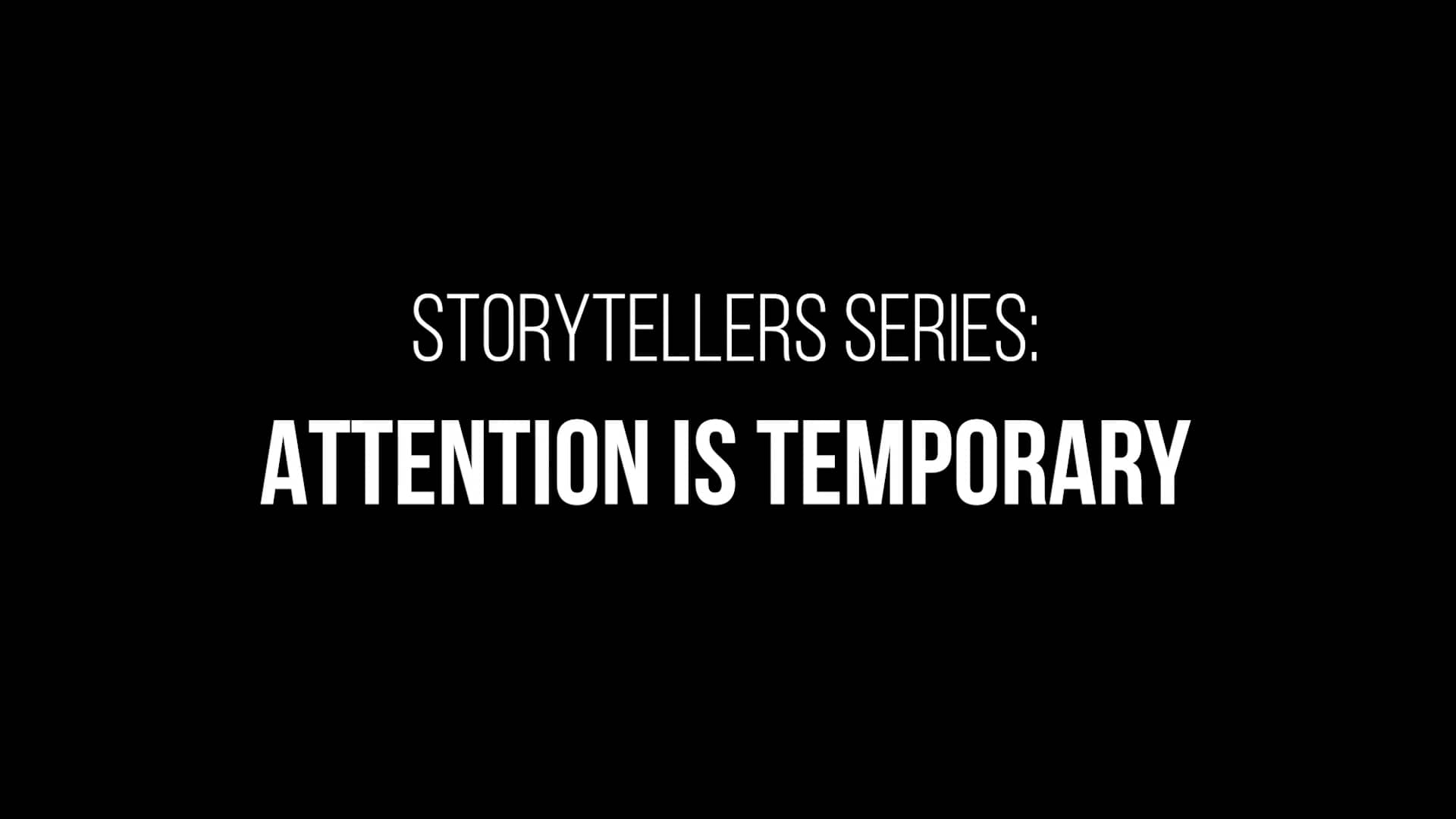 Attention is Temporary