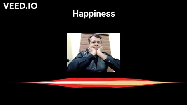 HAPPINESS ( as per Psychology & Upanishad )