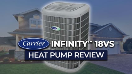 Carrier Infinity™ 18VS  (25VNA8) Heat Pump
