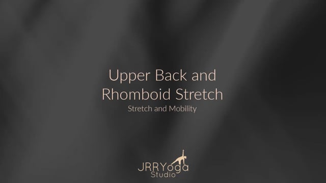 Upper Back and Rhomboid Stretch - Stretch and Mobility
