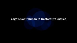 Prajna - Yogas Contribution To Restorative Justice