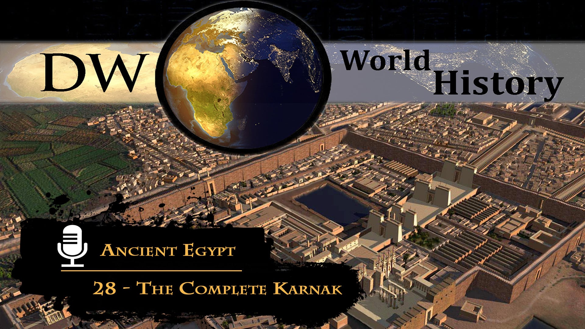 Ancient Egypt - 28 - The Complete Karnak
